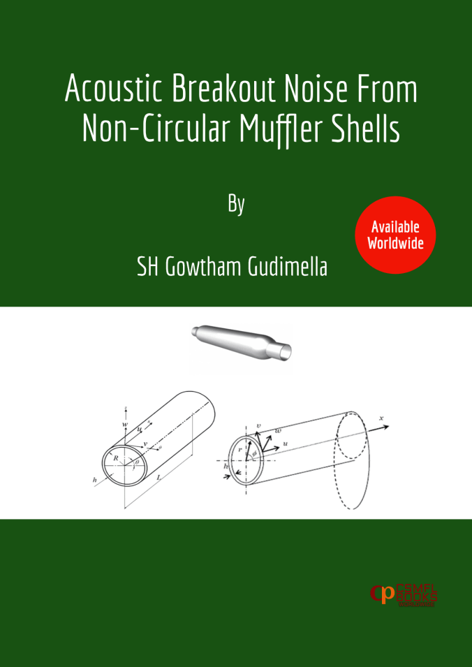 Acoustic Breakout Noise From Non-Circular Muffler Shells by CSMFL Publications