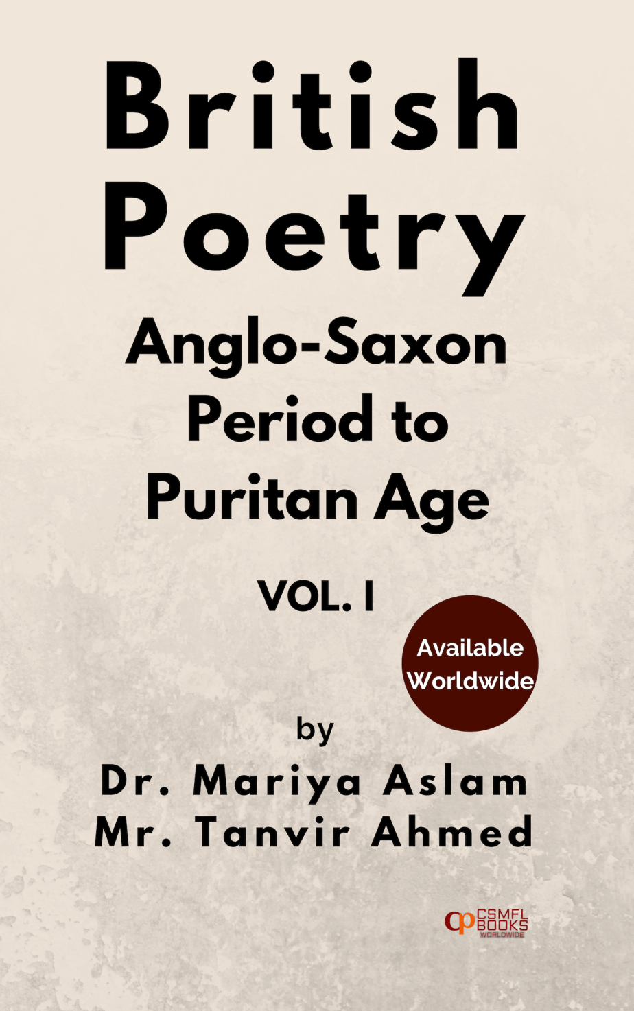 Book | BRITISH POETRY Anglo-Saxon Period to Puritan Age Vol-I | CSMFL Publications