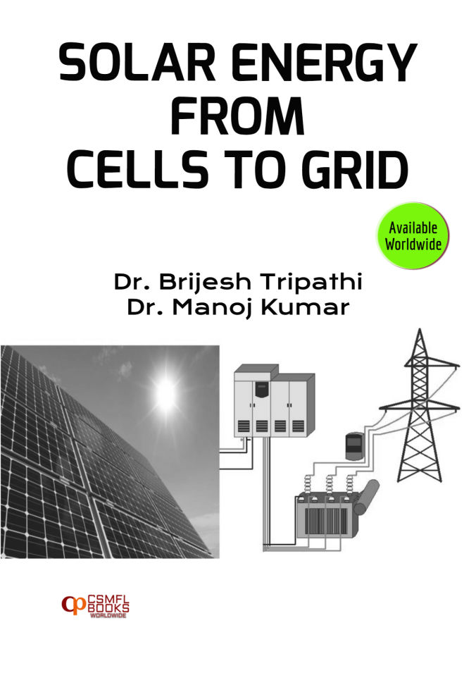 Solar Energy: From Cells To Grid | CSMFL Publications